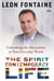The Spirit Contemporary Life - Unleashing the Miraculous in Your Everyday World