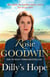 Dilly's Hope - The powerful conclusion to the much-loved trilogy from bestselling author Rosie Goodwin