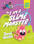 Super Magic Boy: I Am a Slime Monster - (A Graphic Novel)