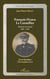 François-Octave Le Cannellier - Amiral normand (1855-1933) - Livre deuxième, L'Accomplissement