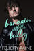 Bargain with the Bully - Beauty in the Breaking, #2