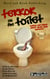 Terror on the Toilet:  Horror and Humor Whilst About Your Business