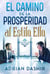 El camino de la prosperidad al estilo elfo