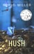 Hush: A Dezeray Jackson Novel - Sinfully Scandalous Mysteries, #1