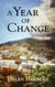 A Year of Change