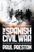 The Spanish Civil War - Reaction, Revolution and Revenge (Text Only)