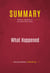 Summary: What Happened - Review and Analysis of Scott McClellan's Book