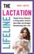 The Lactation Lifeline: Simple Proven Methods to Pump Easier, Produce More Milk, and Navigate Breastfeeding Like a Pro