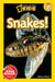 Snakes (National Geographic Kids Readers, Level 2)