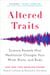 Altered Traits - Science Reveals How Meditation Changes Your Mind, Brain, and Body