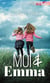 Moi & Emma