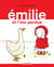Émilie (Tome 10) - Émilie et l'oie perdue