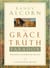 The Grace and Truth Paradox - Responding with Christlike Balance