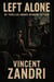 Left Alone - A Short Thriller