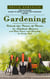 Gardening: The Ultimate Guide to Grow Your Own Organic Herbs (Unlock the Power of Plants in Limited Spaces and Find Peace and Serenity in Every Bud)