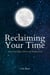 Reclaiming Your Time: Mastering Sleep Habits and Productivity