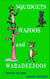 Squidgets Wazoos and Wabadeezoos