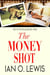 The Money Shot - Boys On Film, #1