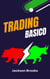 Trading Basico - Trader Experiment, #1