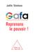 GAFA - Reprenons le pouvoir !