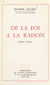 De la foi à la raison - Scènes vécues