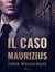 Il caso Maurizius