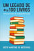 Um Legado de + de 100 Livros