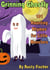 Grinning Ghostly: 101 Haunting Rhymes for Little Monsters - The October Crew: Haunting Holiday Rhymes for Little Monsters, #1