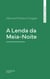 A Lenda da Meia-Noite