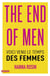 The End of Men - Voici venu le temps des femmes