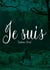Je suis - Biographie
