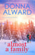 Almost a Family: A Second Chances Novel - Second Chances, #1