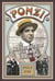 Ponzi - The Incredible True Story of the King of Financial Cons