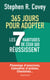 365 jours pour adopter les 7 habitudes de ceux qui réussissent - Plannings d’exercices, calendrier d’actions, checklists...