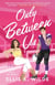 Only Between Us - A Novel