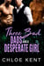 Three Bad Dads and a Desperate Girl - Three Guys and a Girl, #7