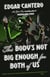 This Body's Not Big Enough for Both of Us - A Novel