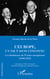 L'Europe, un saut dans l'inconnu - Les fondateurs de l'Union européenne (1948-1957)