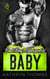 Bad Boy's Unexpected Baby - The Choppers MC, #2