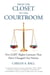 From the Closet to the Courtroom - Five LGBT Rights Lawsuits That Have Changed Our Nation