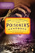The Poisoner's Handbook - Murder and the Birth of Forensic Medicine in Jazz Age New York