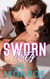 Sworn Duty - Sworn, #2