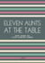 Eleven Aunts At The Table: Short Stories for Italian Language Learners