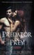 Predator & Prey - Predator & Prey, #1