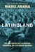 LatinoLand (Spanish Edition) - Un retrato de la mayor minoría de Estados Unidos