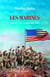 Les Marines - Histoires d'un mythe américain