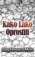 Kako Lako Oprostiti