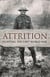 Attrition - Fighting the First World War