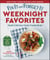 Fix-It and Forget-It Weeknight Favorites - Simple & Delicious Family-Friendly Meals