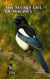 The Secret Life of Magpies - The Secret Life of, #1